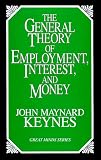 The General Theory of Employment, Interest and Money