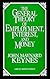 The General Theory of Employment, Interest and Money