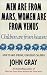 Men Are from Mars, Women Are from Venus, Children Are from Heaven