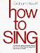 How to Sing