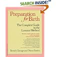 Preparation for Birth: The Complete Guide to the Lamaze Method by  Beverly Savage and Diana Simkin