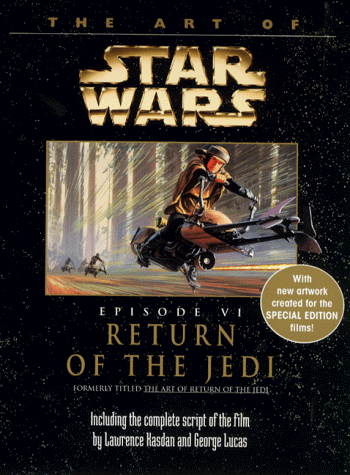the art of star wars episode vi return of the jedi