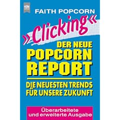 'Clicking', Der neue Popcorn-Report