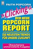 'Clicking', Der neue Popcorn-Report