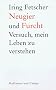 Neugier und Furcht