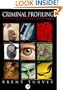 Criminal Profiling: An Introduction to Behavioral Evidence Analysis