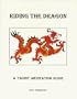 Riding the Dragon: A Taoist Meditation Guide