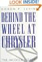 Behind The Wheel At Chrysler: The Iacocca Legacy