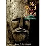No Word for Time: The Way of the Algonquin People