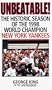 Unbeatable: The Historic Season Of The 1998 World Champion New York Yankees