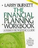 Financial Planning Workbook: A Family budgeting Guide (Christian Financial Concepts Series)