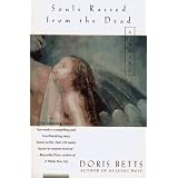 Souls Raised from the Dead: A Novel<br />

