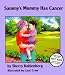 Sammy's Mommy Has Cancer
