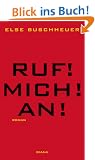 Ruf! Mich! An!
