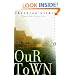 Our Town: A Play in Three Acts (Perennial Classics)