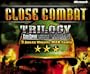 Close Combat Trilogy