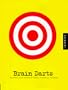 Brain Darts: The Advertising Design of Turkel Schwartz & Partners