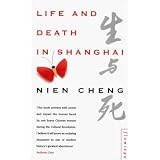 Life and Death in Shanghai<br />
