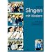 Singen mit Kindern: Modelle f�r eine pers�nlichkeitsbildende Kinderchorarbeit