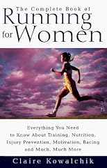 The Complete Book Of Running For Women