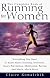 The Complete Book Of Running For Women