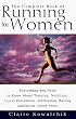 The Complete Book Of Running For Women
