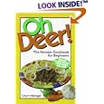 Oh Deer!: The Venison Cookbook for Beginners