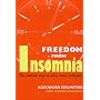 Freedom from Insomnia