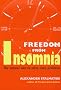 Freedom from Insomnia