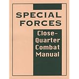 Special Forces Close-Quarter Combat Manual