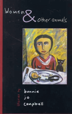 Women and Other Animals: Stories