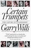 Certain Trumpets: The Nature of Leadership