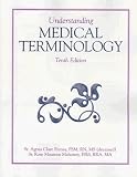 Understanding Medical Terminology Understanding Medical Terminology