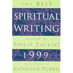 The Best Spiritual Writing 1999 (Best Spiritual Writing)