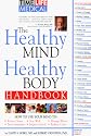 The Healthy Mind, Healthy Body Handbook