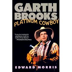 Garth Brooks: Platinum Cowboy