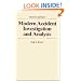 Modern Accident Investigation and Analysis
