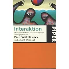 Interaktion. Menschliche Probleme und Familientherapie