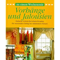 An einem Wochenende, Vorh�nge und Jalousien