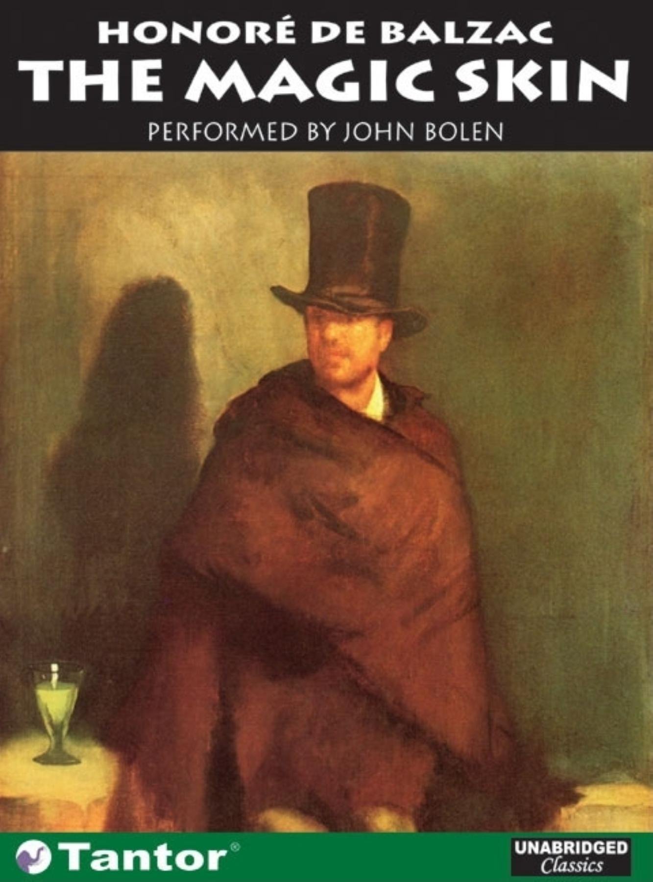 The Magic Skin  - Honore de Balzac