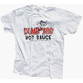 Dumb Ass T-Shirt (extra large) - Descriptive white T-shirt to announce the wearer. Back reads "I'm with Stupid". Beware of imitations.
