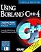 Using Borland C++ 4 (Programming (Que))