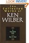 A Sociable God; [and]  Eye to Eye (The Collected Works of Ken Wilber, vol. 3)