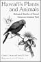 Hawaii's Plants and Animals: Biological Sketches of Hawaii Volcanoes National Park