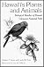 Hawaii's Plants and Animals: Biological Sketches of Hawaii Volcanoes National Park