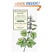 Wild Woman's Garden: 7 Radical Weeds for Women Over 40 (The Garden Remedy Series) (The Garden Remedy Series) (The Garden Remedy Series)