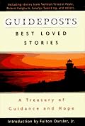 Guideposts Best Loved Stories: A Treasury of Guidance & Hope