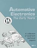 History of Automotive Electronics: The Early Years