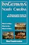 InnGetaways North Carolina: A Photographic Guide to Bed & Breakfasts and Inns