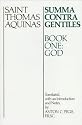 Summa Contra Gentiles: Book One: God